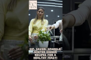 Sip, Savor, Sparkle: Winter Dinner Recipes for a Healthy Feast!