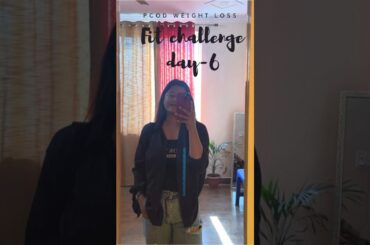 Fit challenge Day-6 || PCOD weight loss ||#30daysweightlosschallenge #whatieatinaday