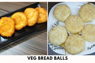 Delicious Veg Bread Ball Recipe | Easy and Healthy Bread Snacks