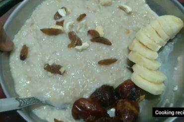 Tasty breakfast recipes oatmeal,banana,dates |Healthy breakfast,new delicious cooking recipes