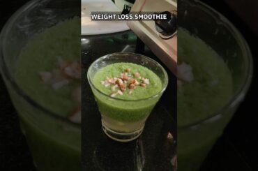 Healthy Green Smoothie for Weight Loss | Breakfast Recipe #shorts #yt #bananasmoothie #weightloss