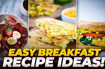 10 easy and healthy breakfast recipes to fuel your day