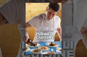 In Search of Israeli Cuisine