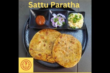 Sattu Paratha | Healthy Breakfast Recipes | Lunch Box Recipes | Sattu Recipe | Sattu Stuffed Paratha