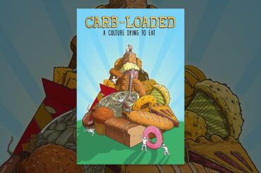 Carb Loaded: A Culture Dying to Eat