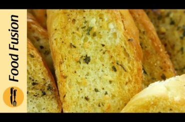 Garlic Bread Recipe, Plain and Cheesy By Food Fusion