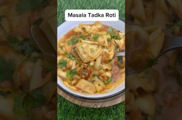 Leftover Tadka Roti Recipe #shorts #shortsfeed  #ytshort #viral #trending #cooking