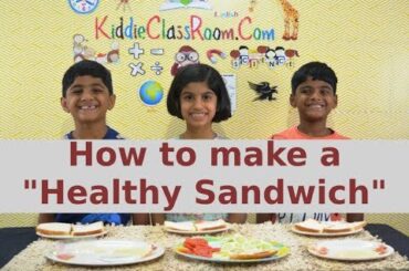 Kids making a Healthy Sandwich | Chef Kids