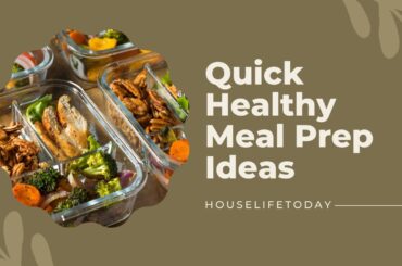 Quick Healthy Meal Prep Ideas
