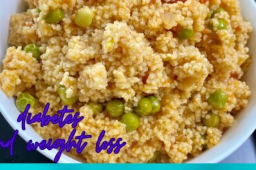 Millet Pulao Recipe | Millet RecipeFor Weight Loss and Diabetes|healthy recipes #weightloss #diabete