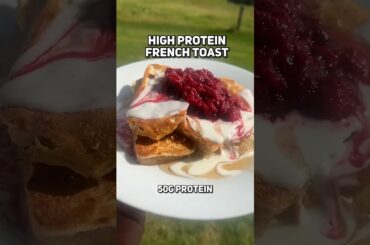 High Protein French Toast! (50G Protein) @FitnessFlavors #shorts