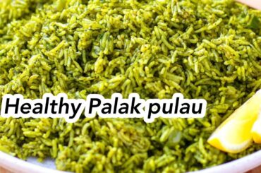 #Palak pulau #spinach recipes#cooking  #healthy lunch recipes #rice #food #trending