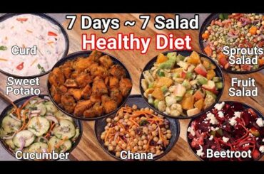 7 Days 7 Healthy Salad Recipes Weight Loss Diet Salad | Vegetarian Salad Recipes for Lunch & Dinner
