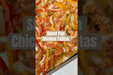 Sheet Pan Magic: Sheet Pan Chicken Fajitas. Quick, easy, delicious & healthy! #foodie #dinner