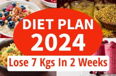 New Year Resolution Diet Plan For Weight Loss In 2024 | Lose 7 Kgs In 2 Weeks | Eat more Lose more