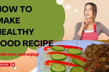 How to make healthy food recipe | Healthy recipes | Easy recipes