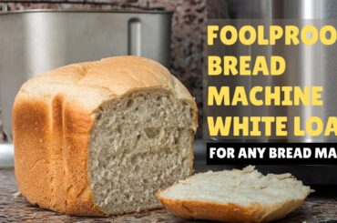 How To Make Fluffy White Bread In A Bread Machine (Super Simple Recipe)
