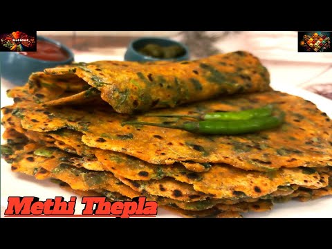 Thepla Recipe | Methi Thepla For Travel | Healthy Breakfast Recipe | Easy & Quick Travel Recipe Thepla Recipe | Methi Thepla For Travel | Healthy Breakfast Recipe | Easy & Quick Travel Recipe