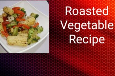 HEALTHY SALAD RECIPE FOR LUNCH & DINNER || ROASTED VEGETABLE|| - # 958