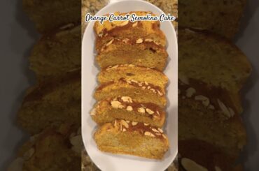 Orange Carrot Semolina Cake#recipe#recipeshare #recipeshorts#cake #cakerecipe#healthy#healthyrecipes