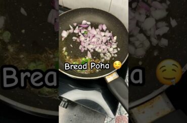 Bread Poha | Bread recipe | Healthy Breakfast #breakfast #healthylifestyle #food #foodlover #bread