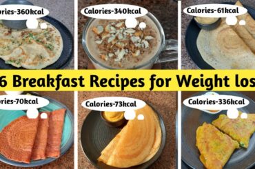 6 Healthy Breakfast recipes for weight loss |Breakfast recipes | Quick and easy breakfast