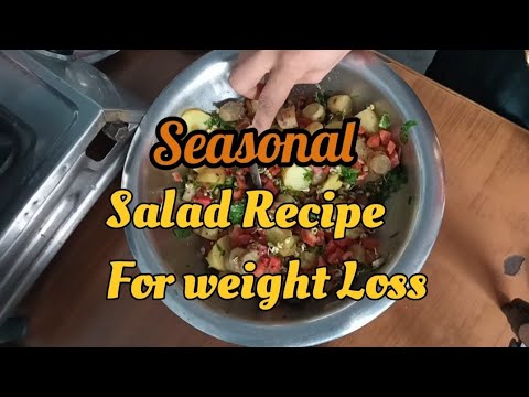 Weight Loss Salad Recipe | Season Salad Recipe | healthy Salad Recipe in Rajasthani Weight Loss Salad Recipe | Season Salad Recipe | healthy Salad Recipe in Rajasthani