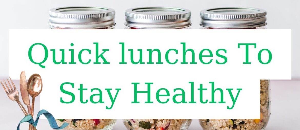 Level up with these easy and healthy lunch ideas