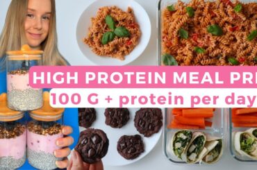 Healthy & High protein Meal Prep | 100G+ Protein Per Day