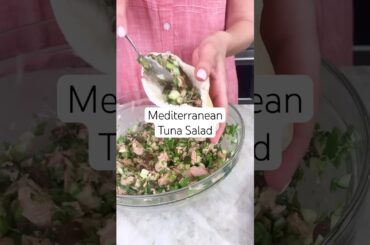 Mediterranean Tuna Salad Recipe | Healthy Tuna Salad (No Mayo!) #shorts