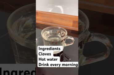 Flush your gut with cloves Tea