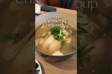 Ginseng Chicken Soup | Simple & Healthy Dinner Recipe