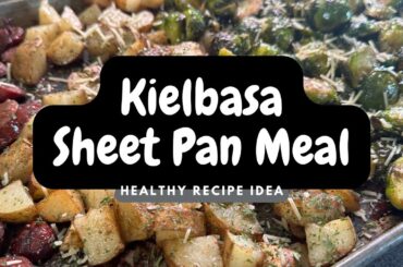 Sheet Pan Meals for Quick and Healthy Meals