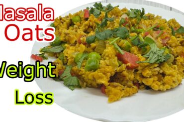 Masala oats recipe - Tasty & Healthy weight Loss Recipe | New way to make veg Masala Oats upma |