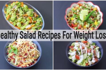 4 Salad Recipes For Weight Loss - Healthy Salad Recipes | Skinny Recipes