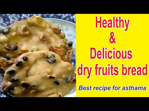 healthy & delicious dry fruits bread recipe by suruj delicious kitchen | best recipe | recipe healthy & delicious dry fruits bread recipe by suruj delicious kitchen | best recipe | recipe