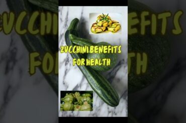 Zucchini Health Benefits And Recipe Ideas #shorts