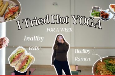 I Tried Hot Yoga for 1 week + Go To Healthy Recipes| Health Goals for 2024| VIRIDIANA BRAVO