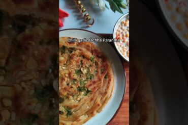 Chilli garlic lachha Parantha | Indian breakfast recipes