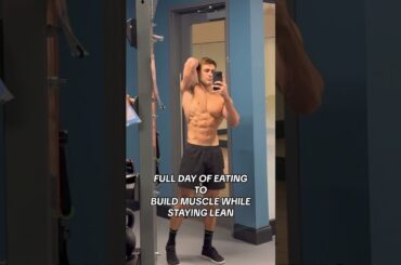 Full day of eating to build muscle while staying lean. #healthylifestyle #diet #dayofeating #eating