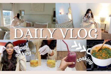 DAY IN THE LIFE | MAKING CANDLES AND COOKING HEALTHY RECIPES // LoveLexyNicole