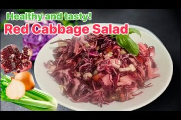 The secret to a refreshing Red Cabbage Salad | Healthy recipe