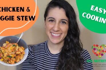 Chicken and Veggie Stew ~ Easy Meal Prep and Healthy Dinner Ideas for a Balanced Lifestyle