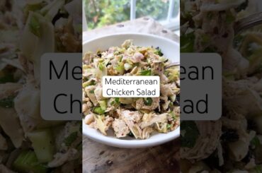 Mediterranean Chicken Salad | Healthy Chicken Salad (No-Mayo) #shorts