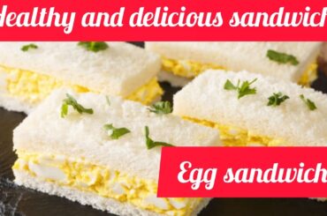 Egg sandwich| Healthy recipe
