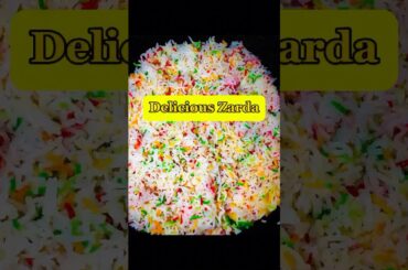 ZARDA RICE RECIPIE|SWEET DISH #zardarice #sweet #youtubeshorts