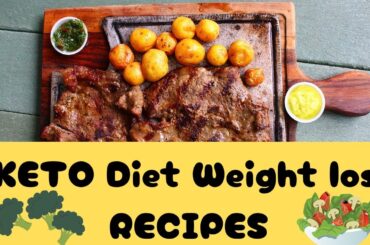 Keto Diet Weight Loss Recipes #keto #weightloss  #ketodiet