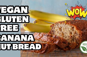 Quick and Easy Vegan Gluten Free Banana Nut Bread - Healthy Vegan Breakfast Ideas - Healthy Dessert
