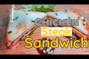 Chicken steak sandwich by eatelicious | Mazedar Chicken sandwich recipe | Asaan sandwich ka tariqa