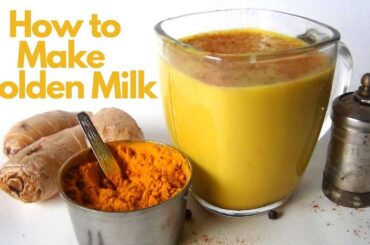 It Tastes Too Good to be This Healthy! ~ Golden/Turmeric Milk Recipe